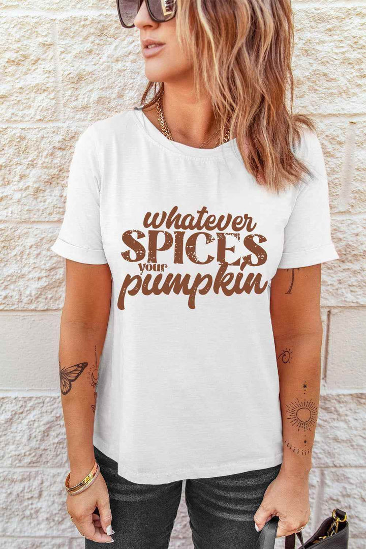 WHATEVER SPICES YOUR PUMPKIN Graphic Tee - GiFTiFY