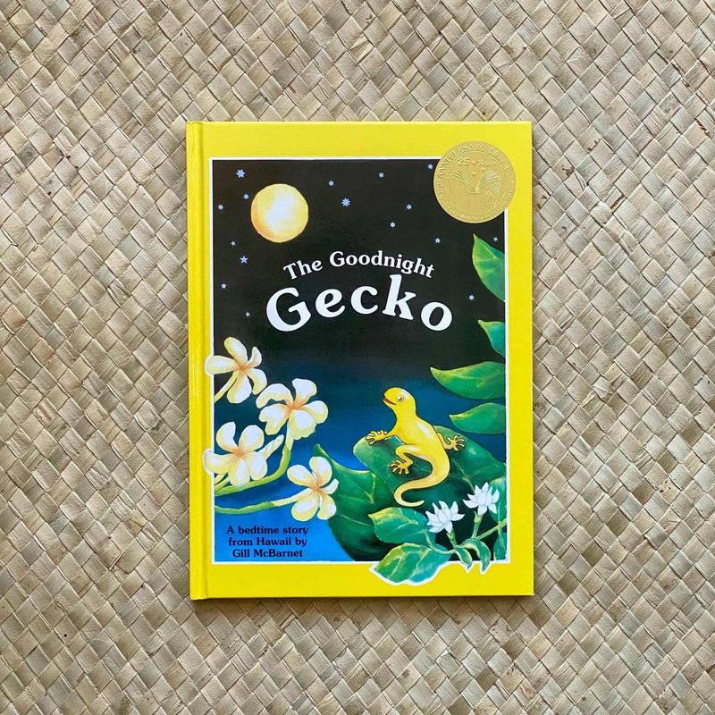 The Goodnight Gecko by Hawaiian Children's Books by Gill McBarnet