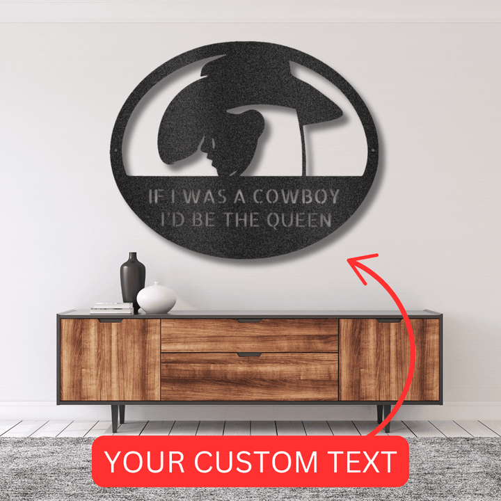 Cowgirl Queen of Cowboy - Custom Metal Sign for Her - GiFTiFY