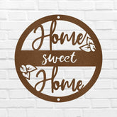 Home Sweet Home Metal Sign - Custom Metal Sign, Housewarming/Wedding Anniversary Gift - GiFTiFY