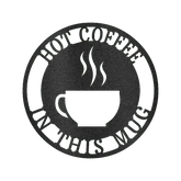 Coffee Haze Personalized Gifts - Custom Metal Sign - GiFTiFY