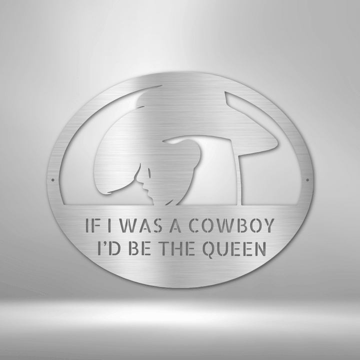 Cowgirl Queen of Cowboy - Custom Metal Sign for Her - GiFTiFY