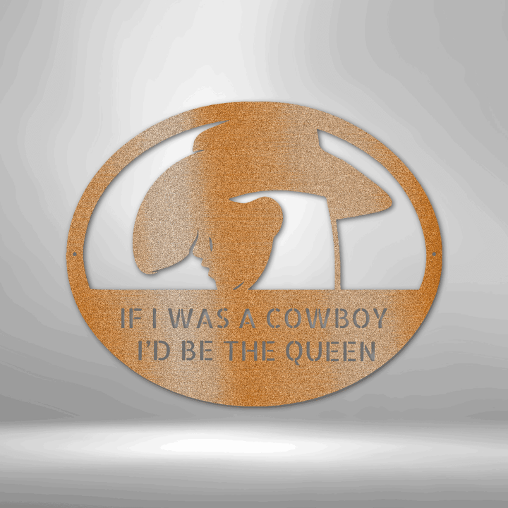 Cowgirl Queen of Cowboy - Custom Metal Sign for Her - GiFTiFY