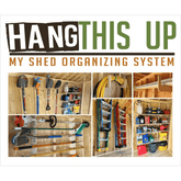 Ultimate Shed Organization Kit – Yard & Garden Tool Rack - GiFTiFY